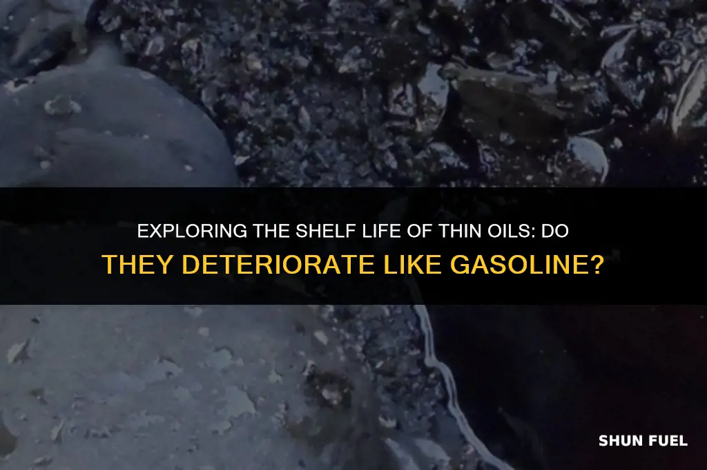 do thinner oils degenerate like gasoline