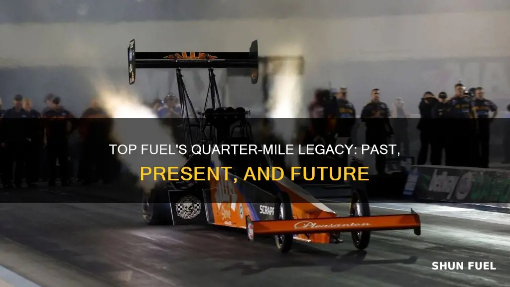 do top fuel cars still run a quarter-mile