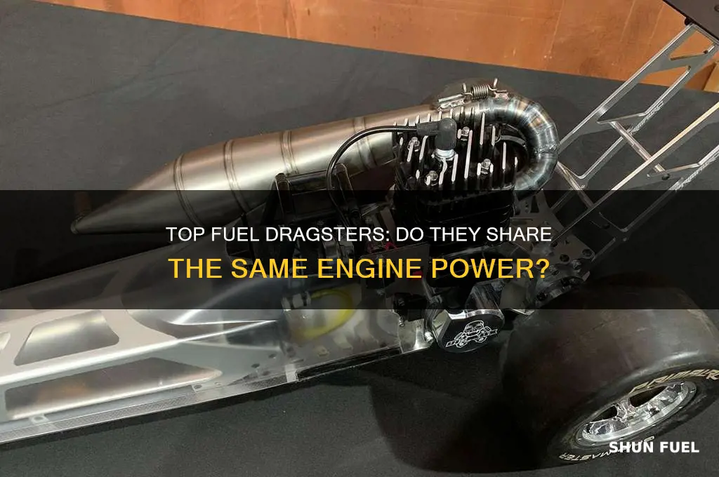 do top fuel dragsters use the same engines