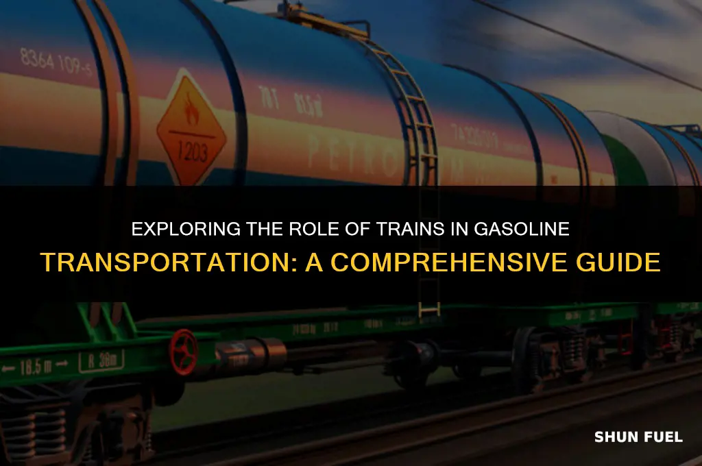 do trains transport gasoline