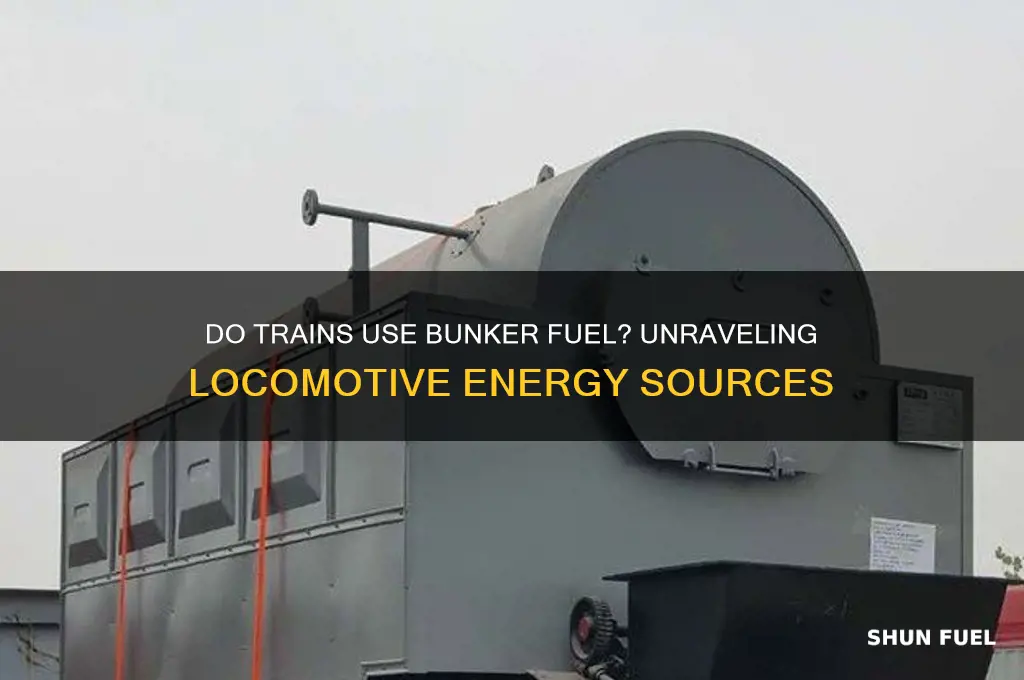 do trains use bunker fuel