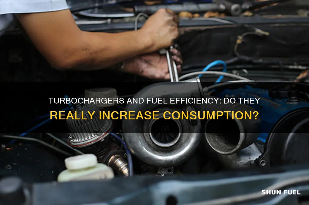 do turbo increase fuel consumption