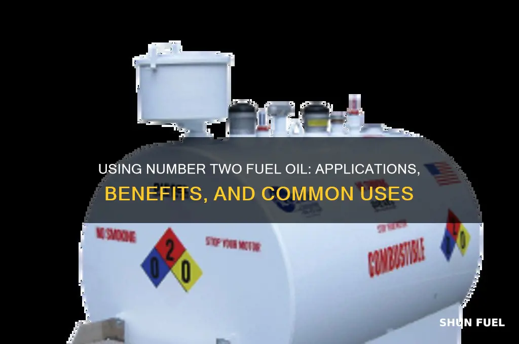 do u use number two fuel oil for
