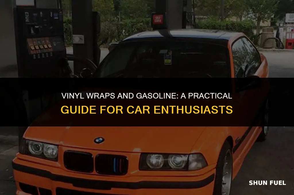 do vinyl wraps work with gasoline