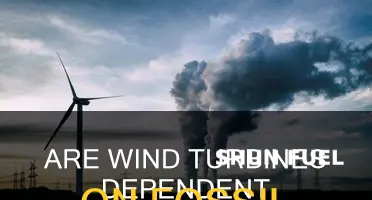 do wind turbines need fossil fuels
