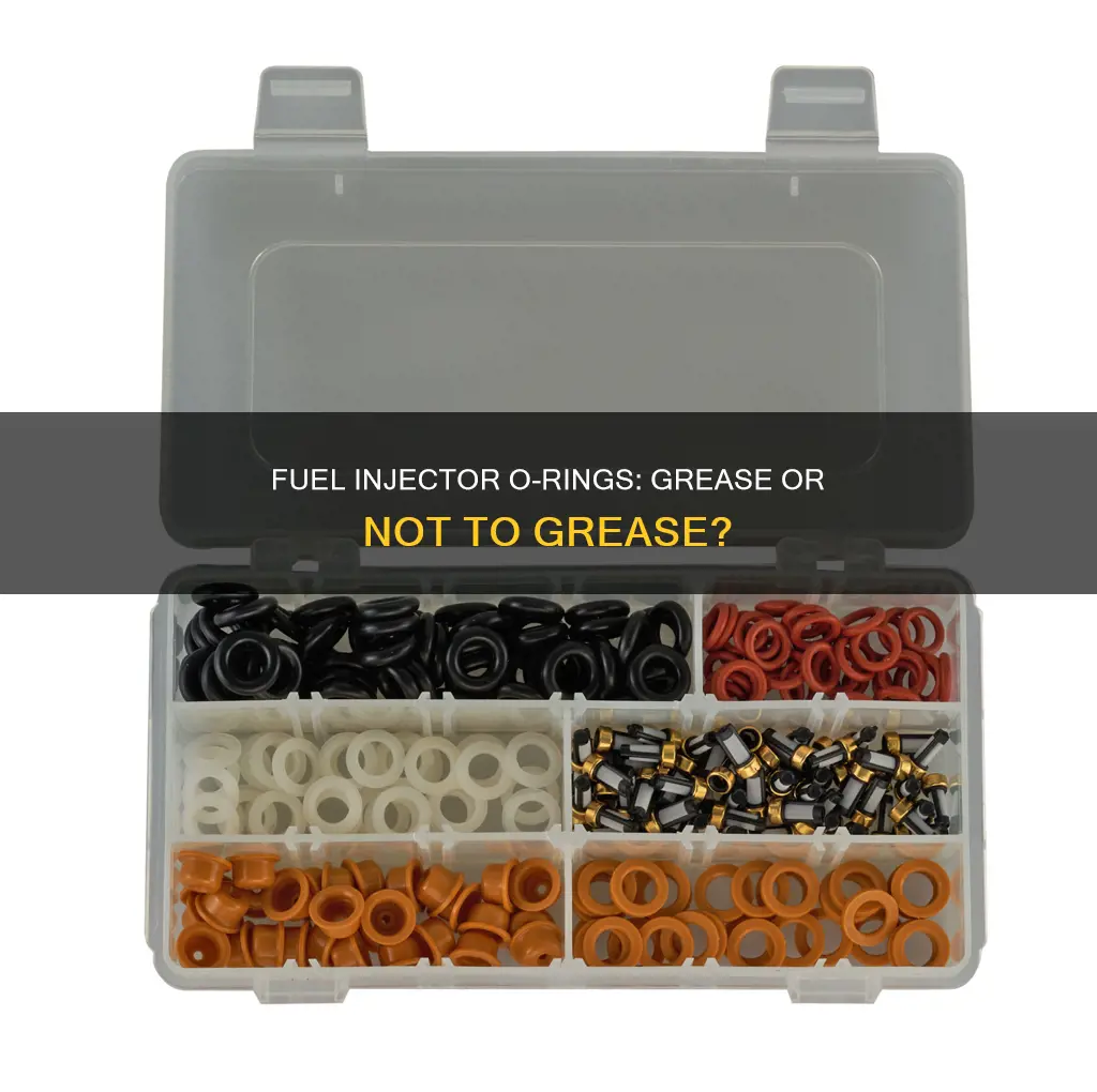 do you grease new fuel injector orings