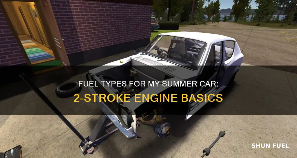 do you start with 2 stroke fuel my summer car