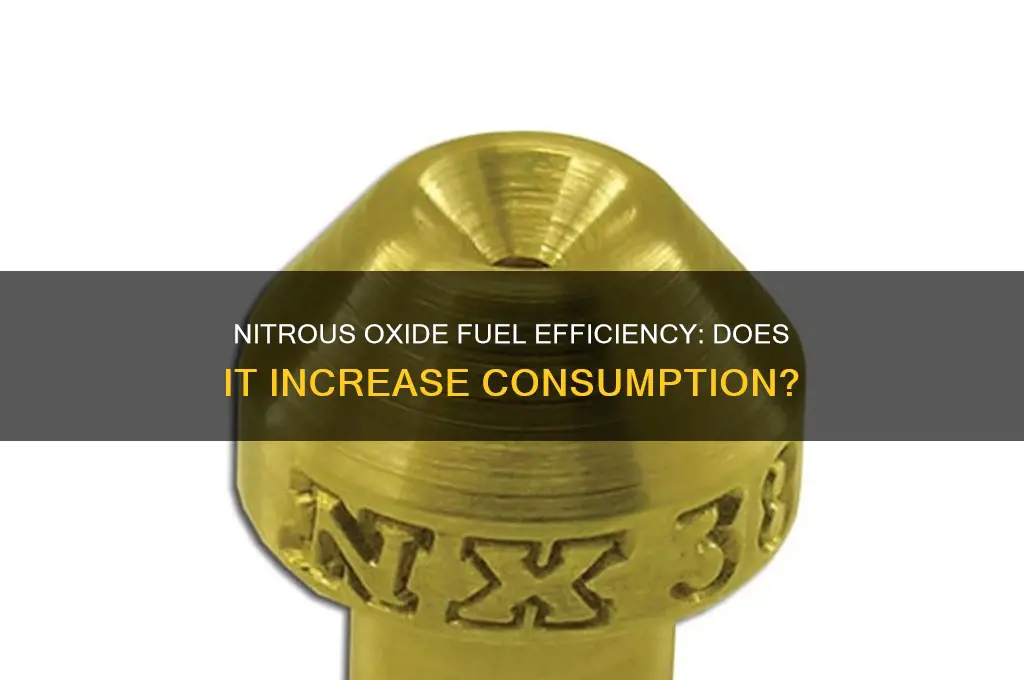 do you use more fuel with nitrous