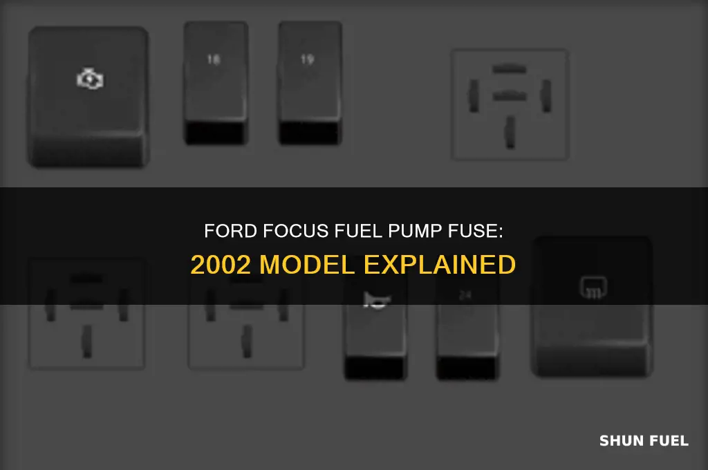 does 2002 ford focus fuel pump have a fuse
