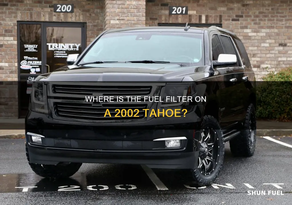 does a 2002 tahoe have a fuel filter