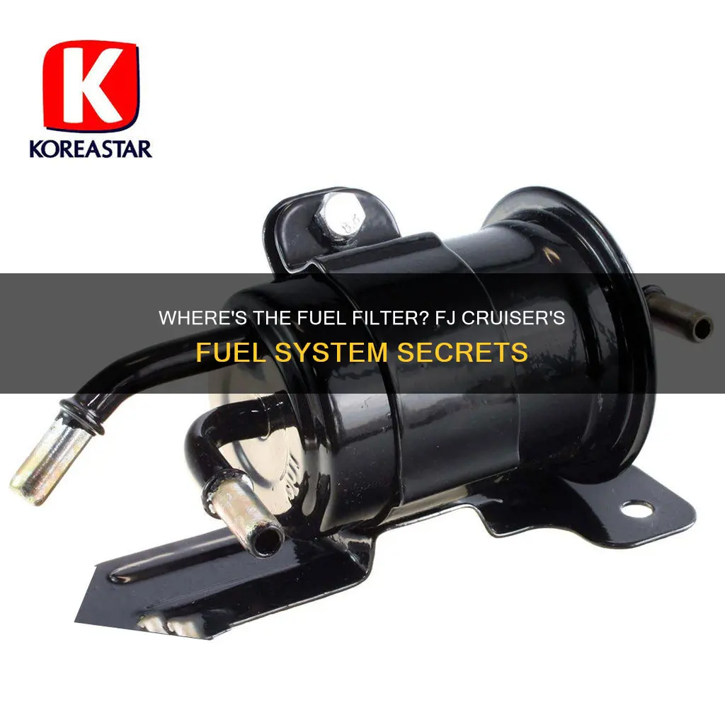 does a 2007 fj cruiser have a fuel filter