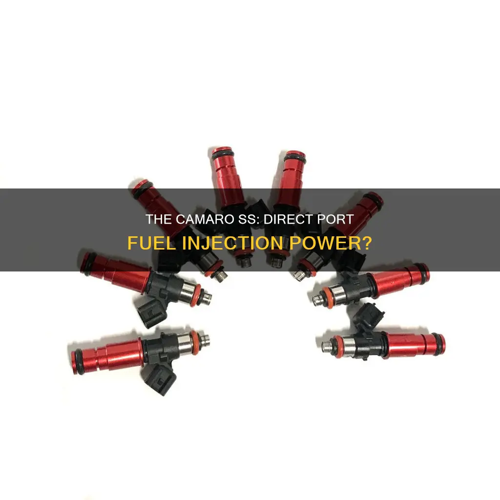 does a 2010 camaro ss have direct port fuel injectors