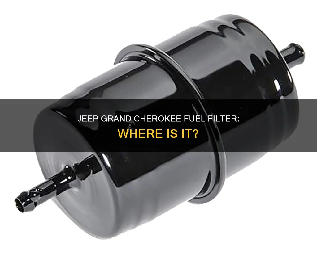does a 97 jeep grand cherokee have a fuel filter