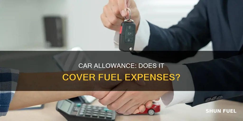 does a car allowance cover fuel