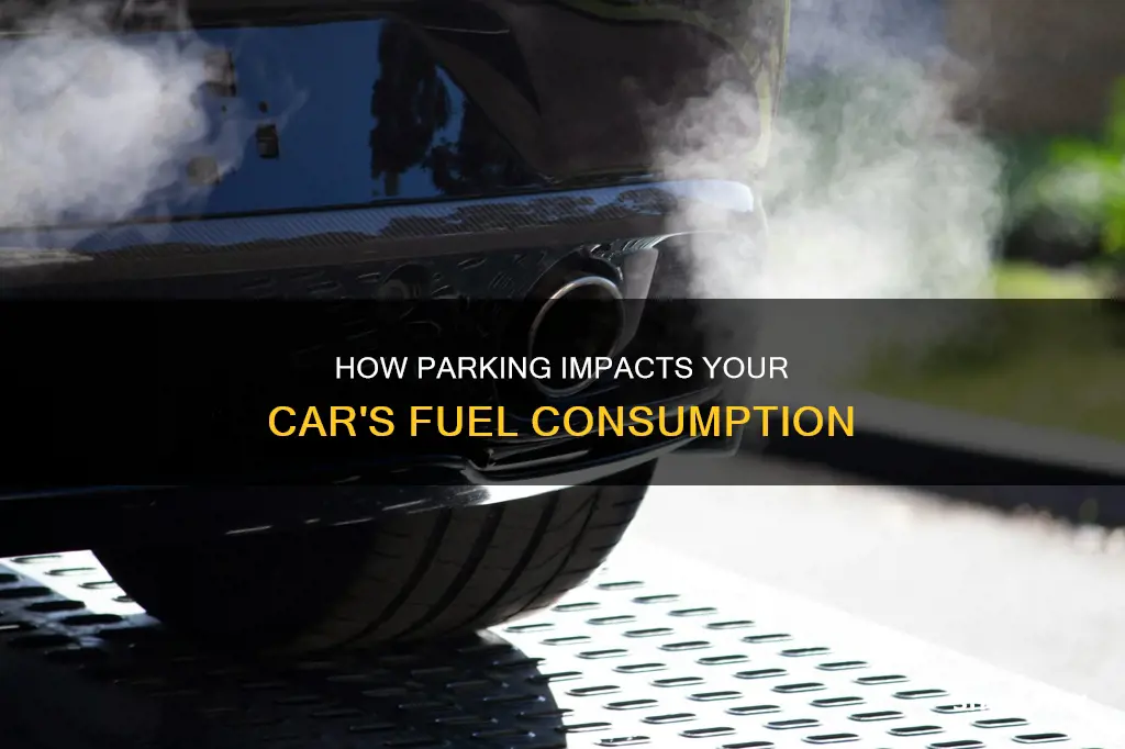does a car consume fuel when parking