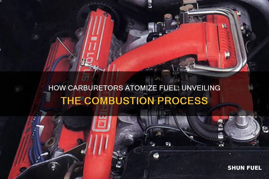 does a carburetor atomize fuel
