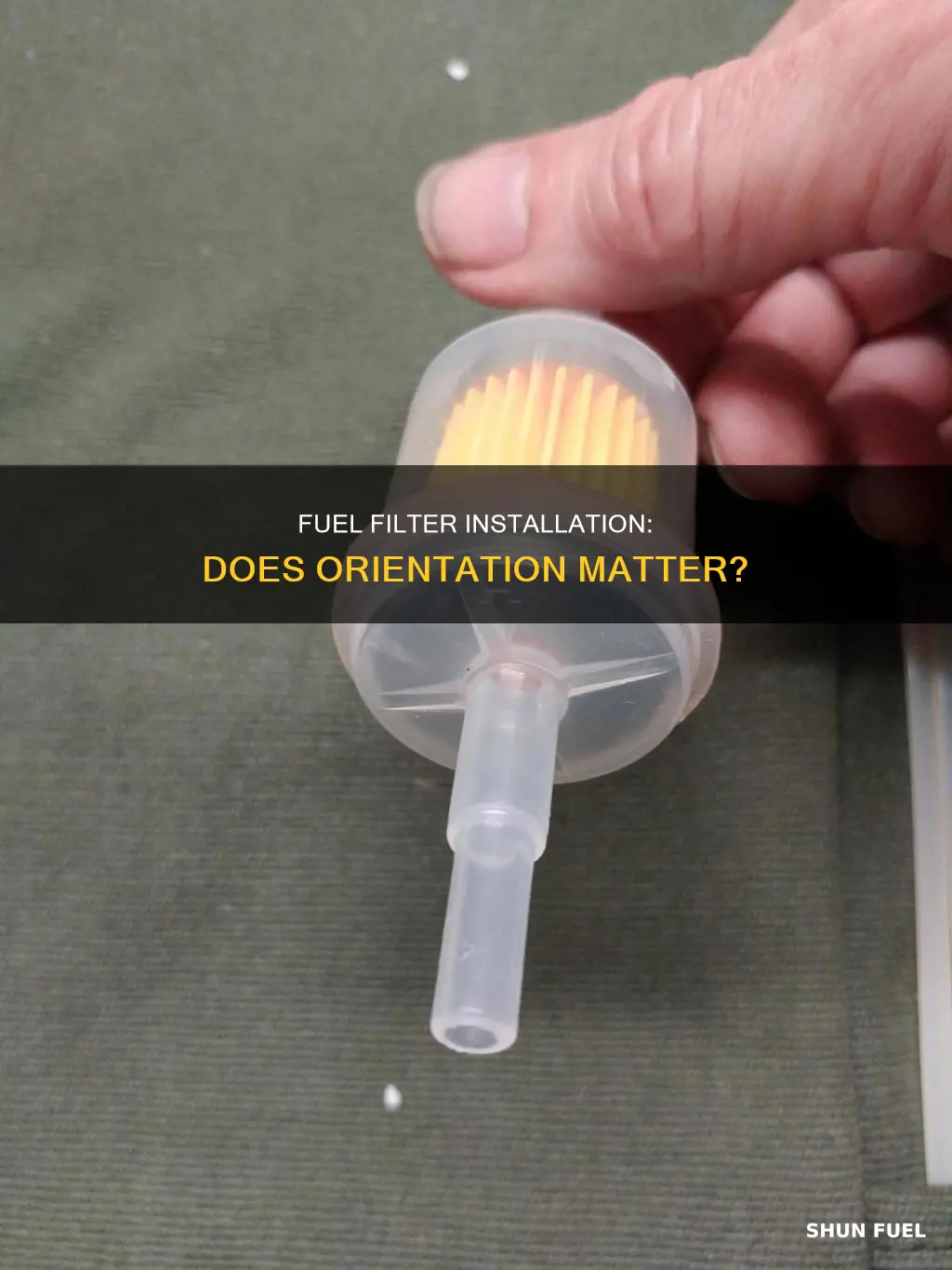 does a fuel filter have to go a certain way