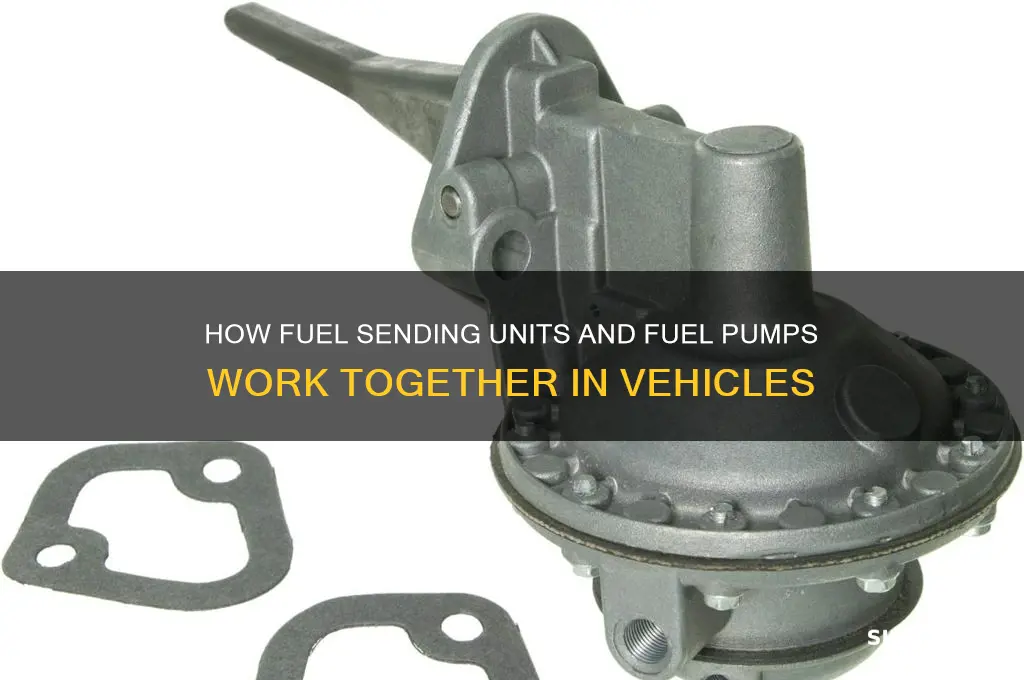 does a fuel sending unit work with fuel pump
