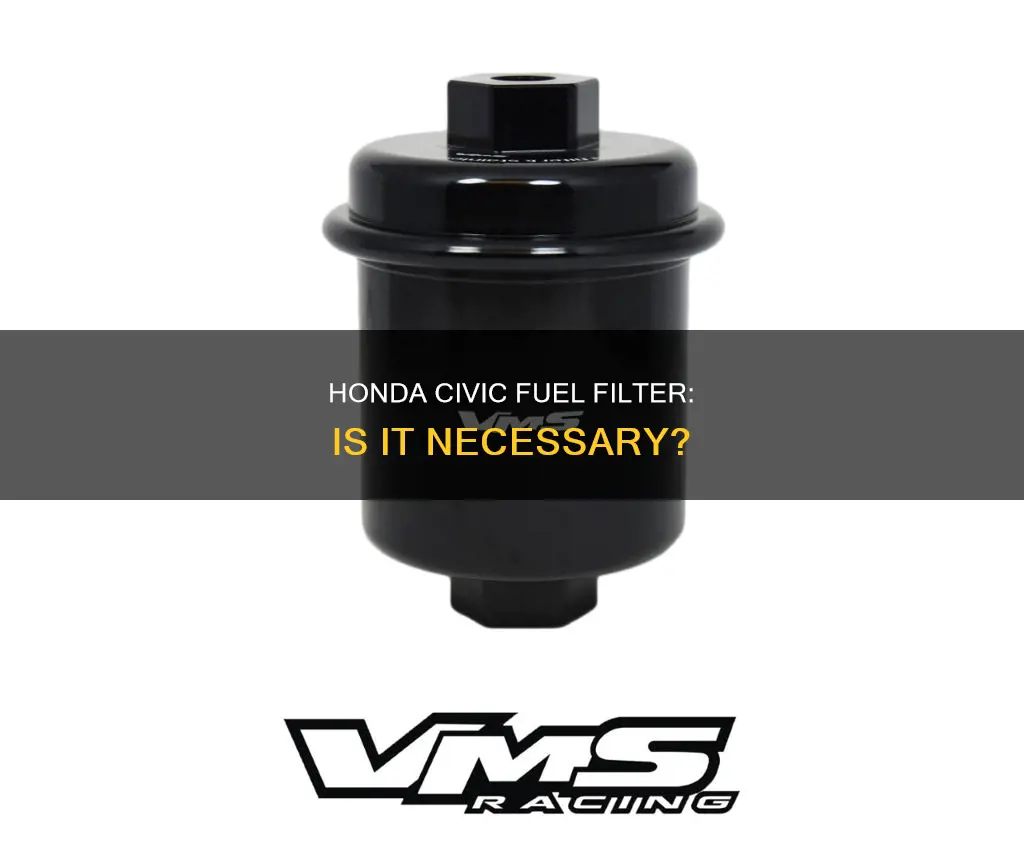 does a honda civic have a fuel filter