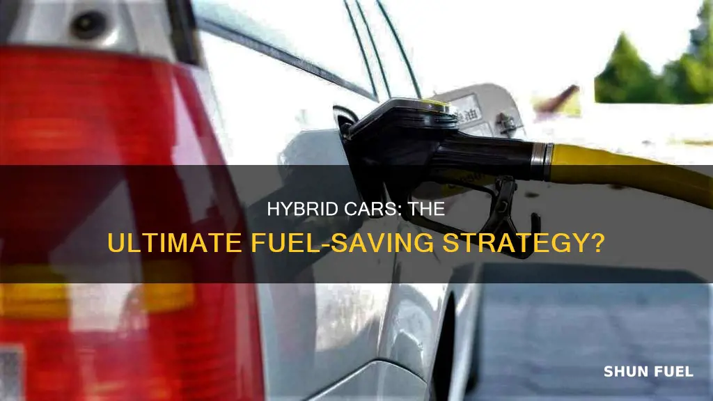 does a hybrid car save money on fuel