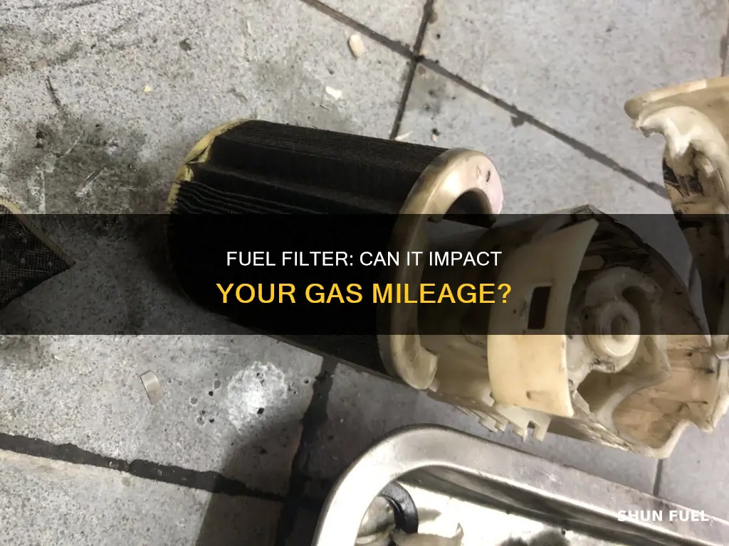 does a old fuel filter affect gas mileage