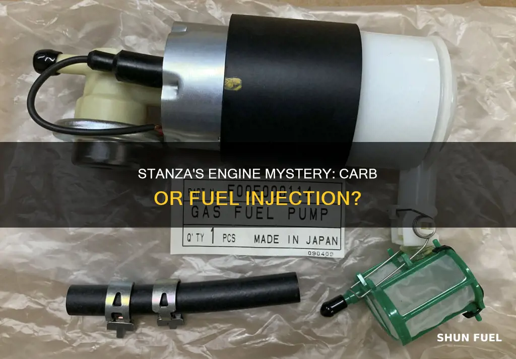 does a stanza have a carb or fuel injector