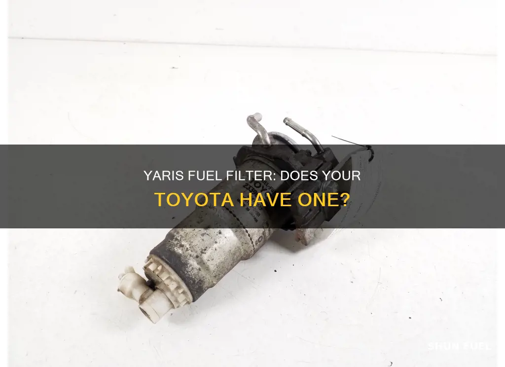 does a toyota yaris have a fuel filter