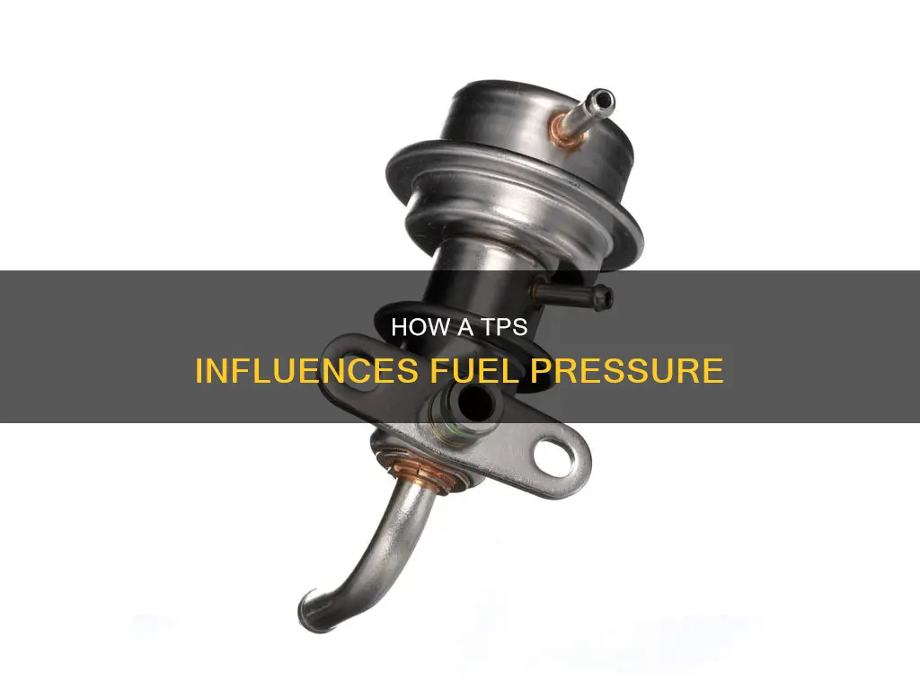 does a tps control fuel pressure