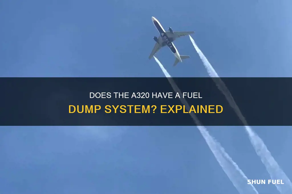 does a320 have fuel dump