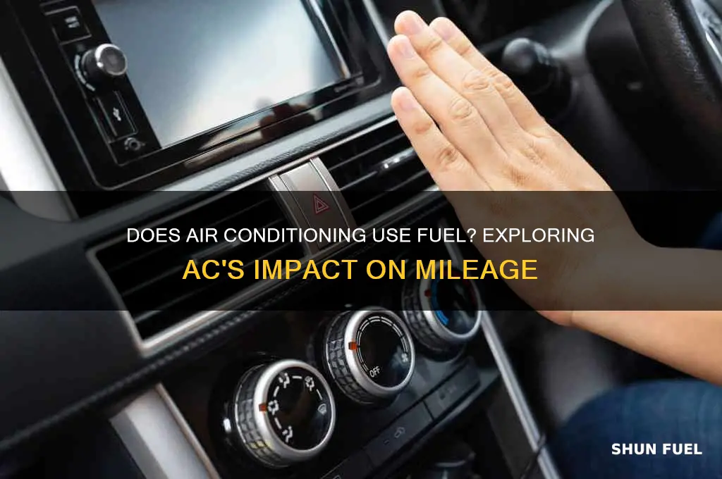 does air conditioning consume fuel