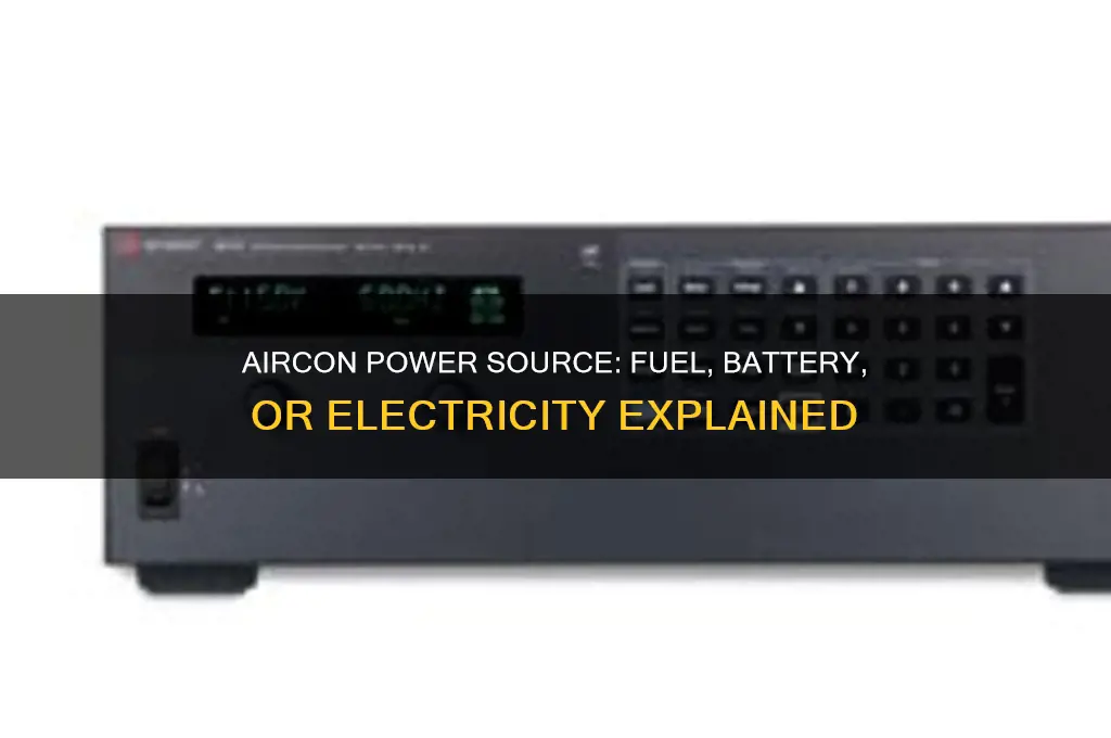does aircon use fuel or battery