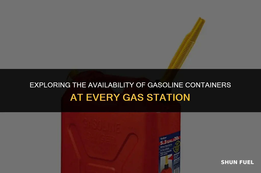 does all gas station sell gasoline container