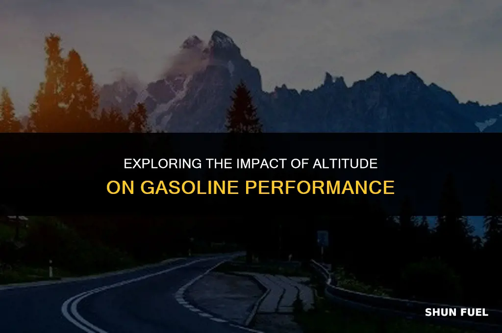 does altitude affect gasoline