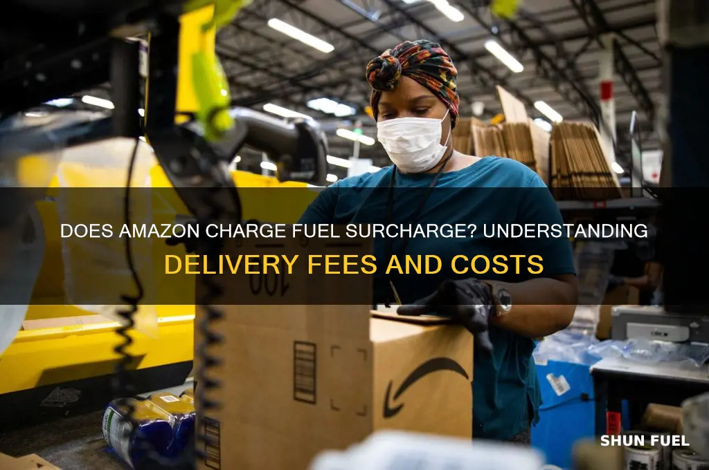 does amazon pay fuel surcharge