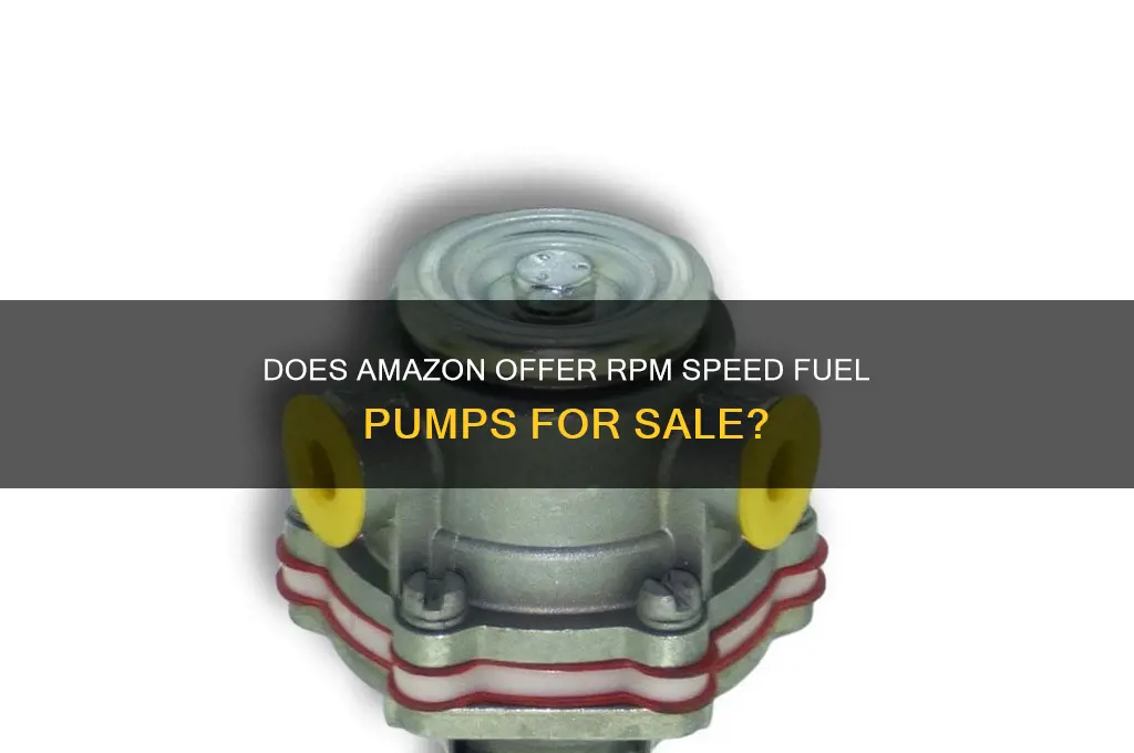 does amazon sell rpm speed fuel pump