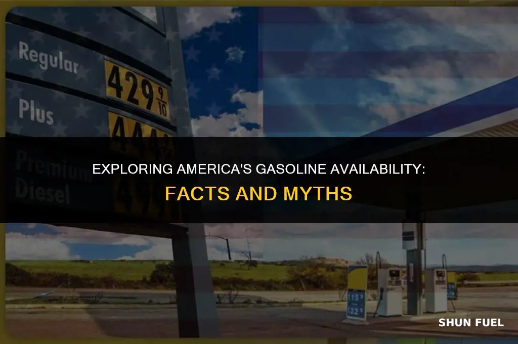 does america have gasoline