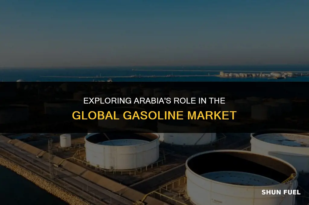 does arabia make gasoline