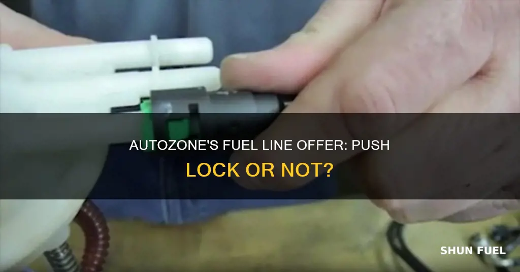 does autozone sell push lock fuel line