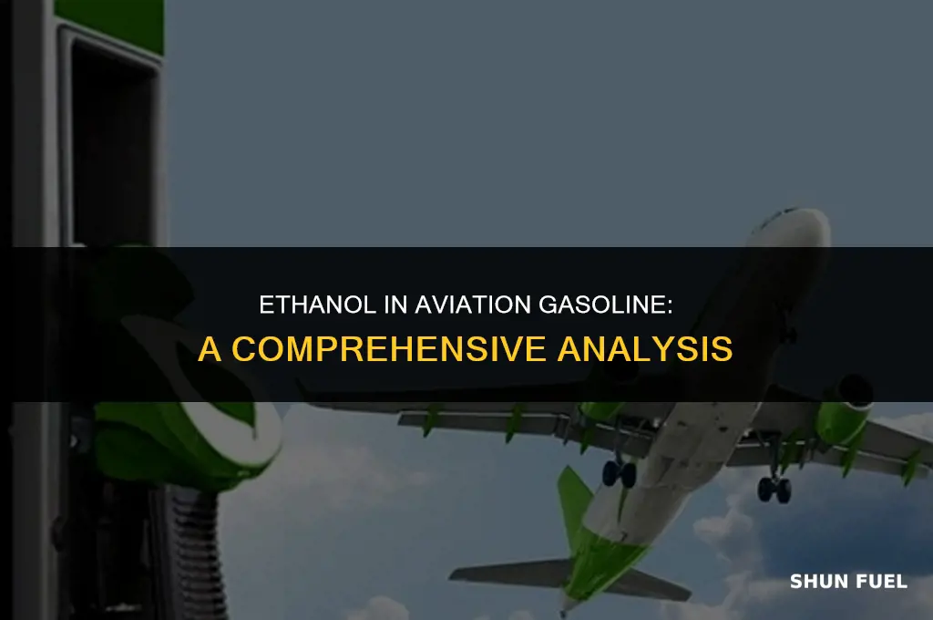 does aviation gasoline contain ethanol