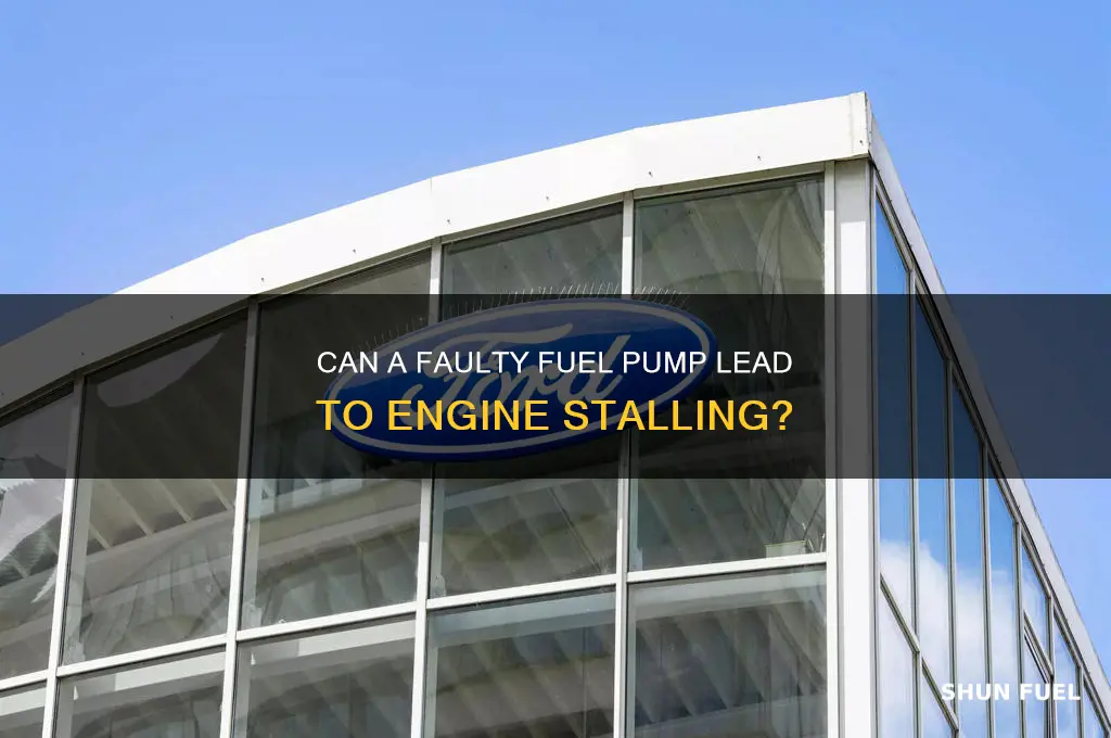 does bad fuel pump cause stalling
