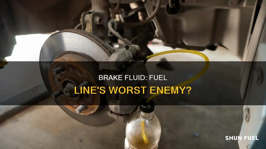 does brake fluid eat through fuel line
