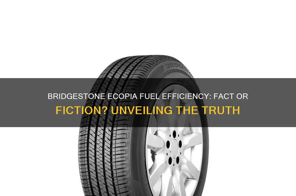 does bridgestone ecopia save fuel