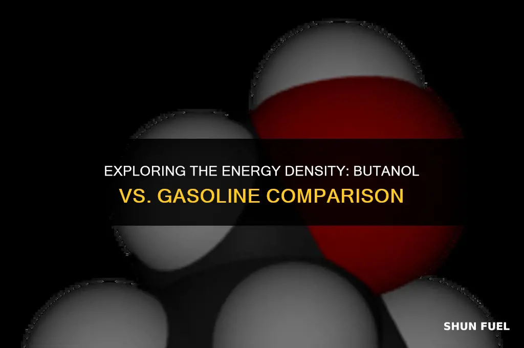 does butanol have less energy than gasoline