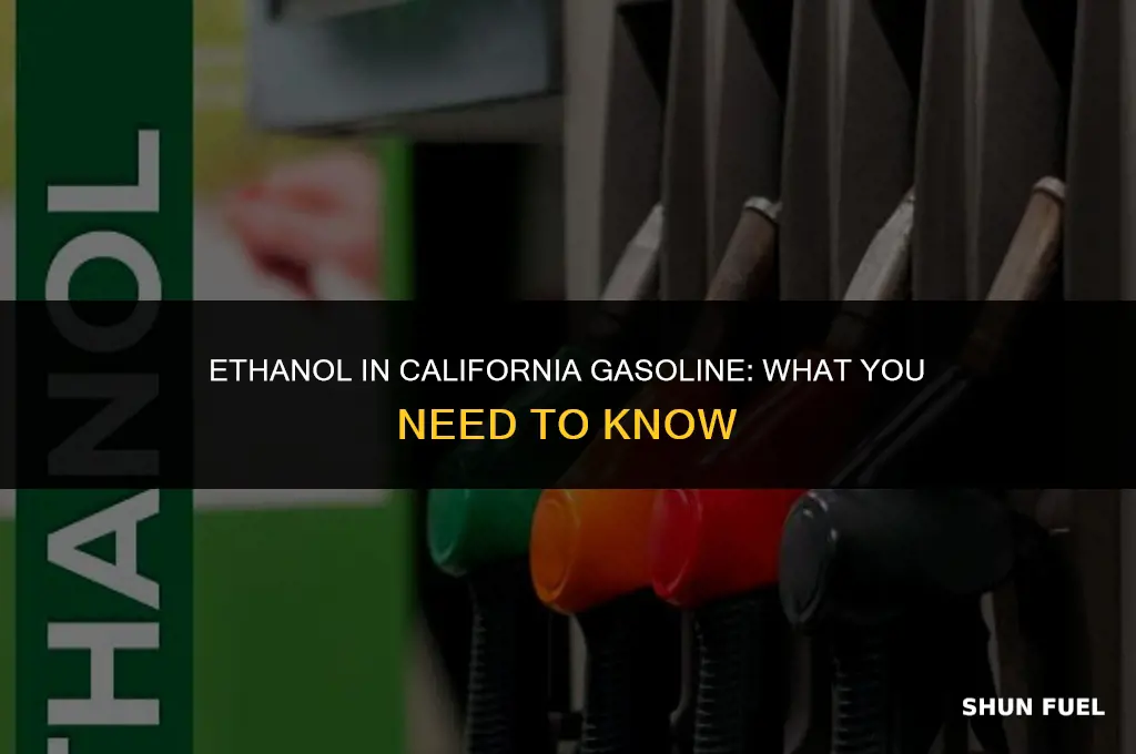 does california allow ethanol in their gasoline