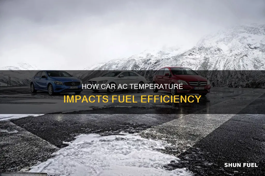 does car ac temperature affect fuel consumption