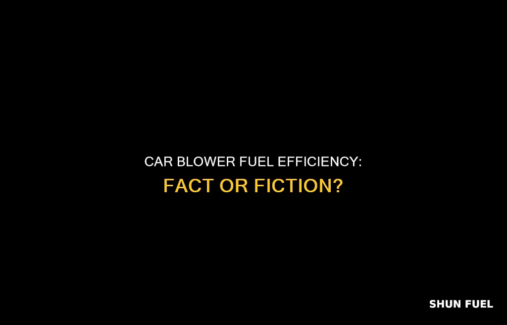 does car blower consume fuel