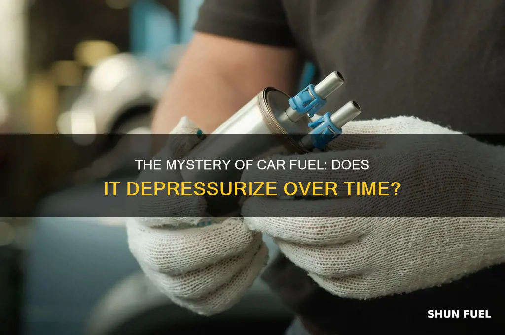 does car fuel depressurize in time