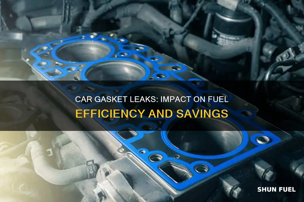 does car gasket affect fuel economy