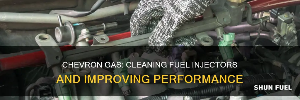 does chevron gas clean fuel injectors