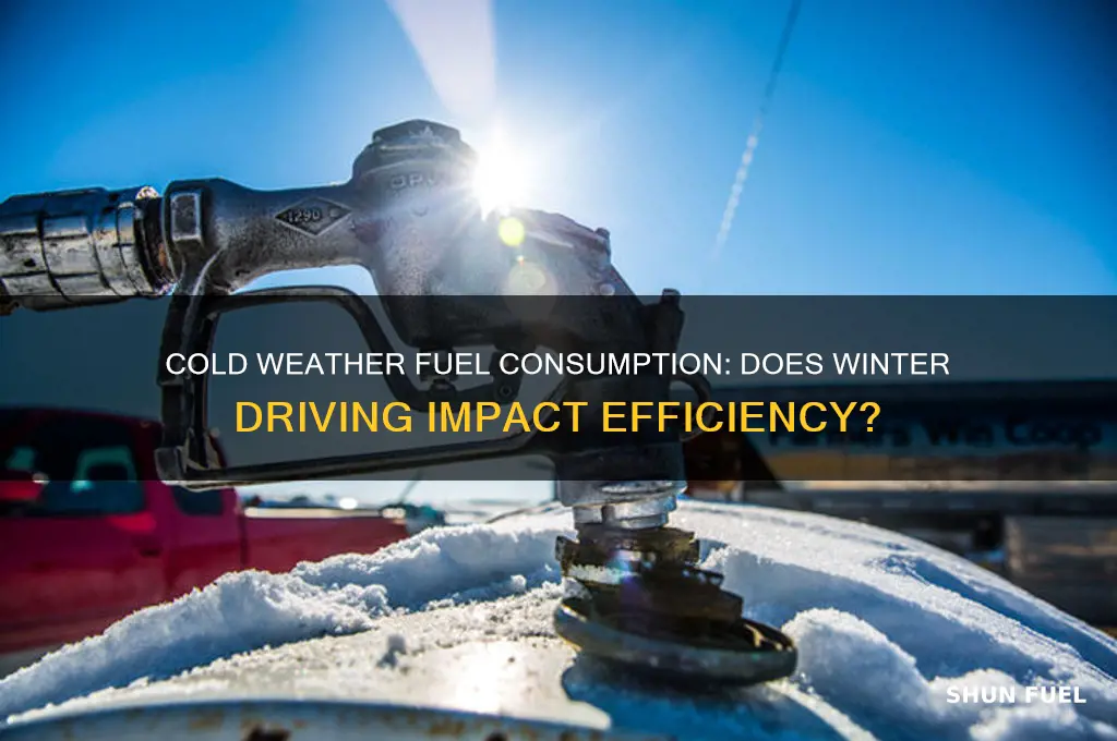 does cold weather use more fuel